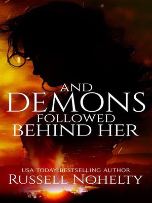 cover image of And Demons Followed Behind Her